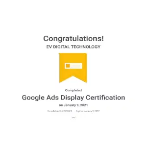 Our Certifications:Google Ads Display Certification